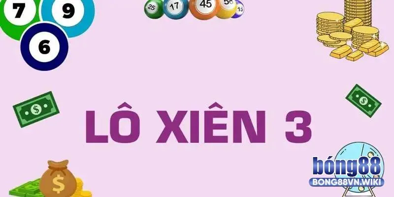 Xiên 3 ăn bao nhiêu? Bí quyết soi cầu dành cho newbie Giải mã xiên 3 ăn bao nhiêu