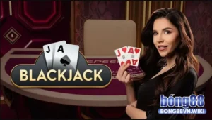 Luật chơi Blackjack như thế nào?