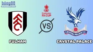 Fulham và Crystal Palace